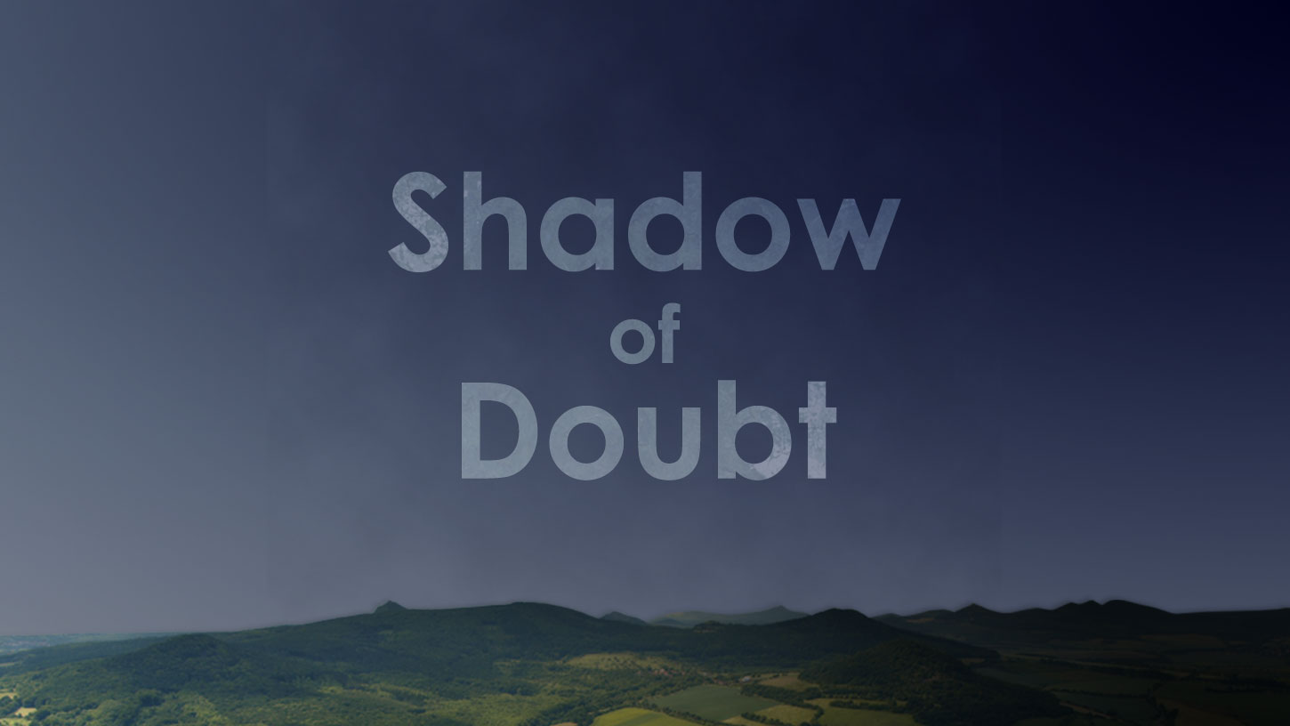 shadow of a doubt meanign